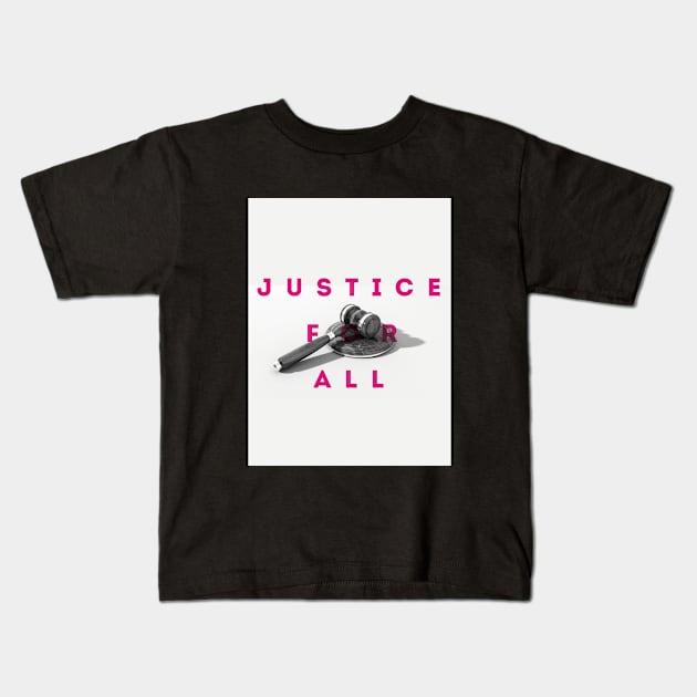 Justice For All Kids T-Shirt by bluerockproducts